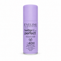 Eveline Better Than Perfect Spray Fixator de Machiaj 100 ml, rezistență până la 40H